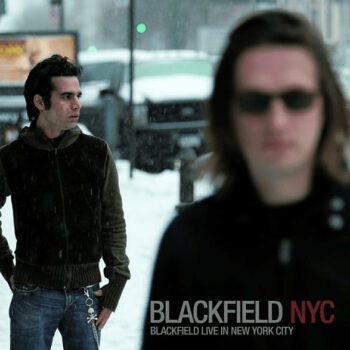Blackfield - Live In New York City