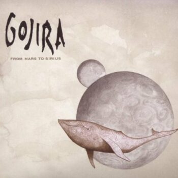 Gojira - From Mars To Sirius (Rerelease)