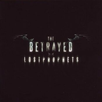 Lostprophets - The Betrayed