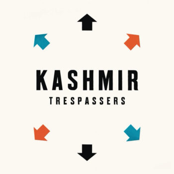 Kashmir - Trespassers