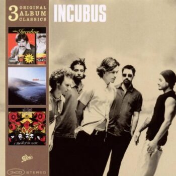 Incubus - Original Album Classics