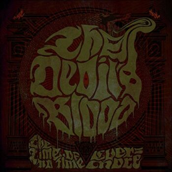 The Devil's Blood - The Time Of No Time Evermore