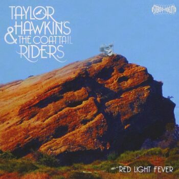 Taylor Hawkins - Red Light Fever