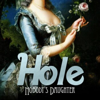 Hole - Nobody's Daughter