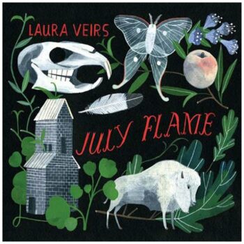 Laura Veirs - July Flame