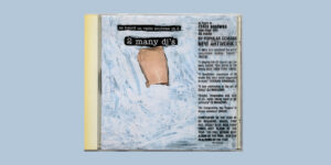 Back To... 2002 –  2ManyDJs – “As Heard On Radio Soulwax Pt. 2”: Produkt der Langeweile