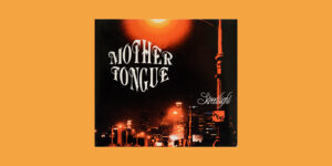 Back To... 2002 –  Mother Tongue – “Streetlight”: Field Recordings der Emotionen
