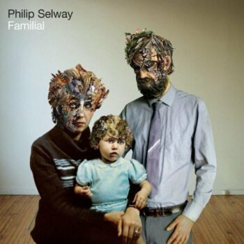 Philip Selway - Familial