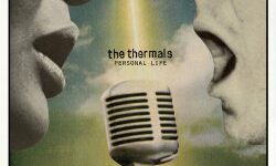 The Thermals – "Personal Life" im Stream