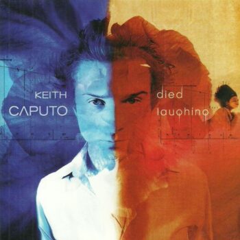 Keith Caputo - Died Laughing