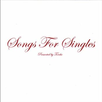 Songs For Singles