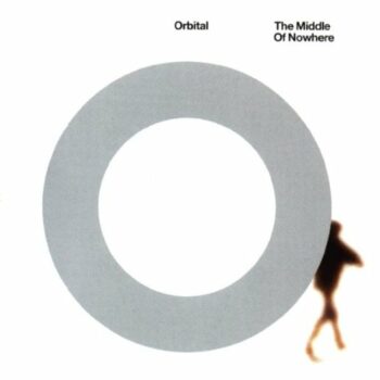 Orbital - In The Middle Of Nowhere