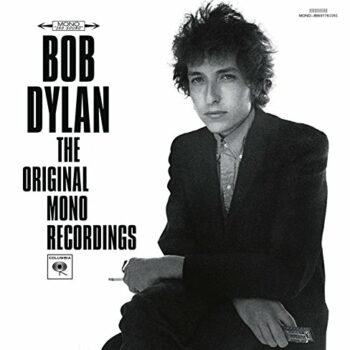 Bob Dylan - The Original Mono Recordings