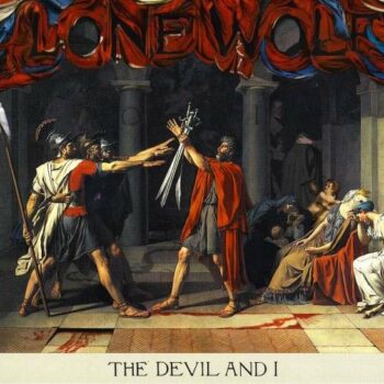 Lone Wolf - The Devil and I