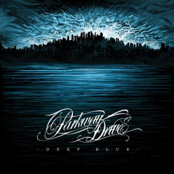 Parkway Drive - Deep Blue