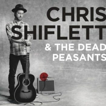 Chris Shiflett - Chris Shiflett & The Dead Peasants