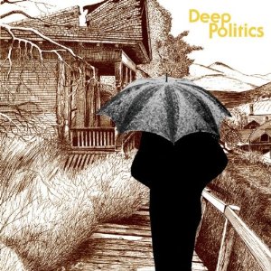 Grails - Deep Politics