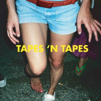 Tapes´N Tapes - Outside