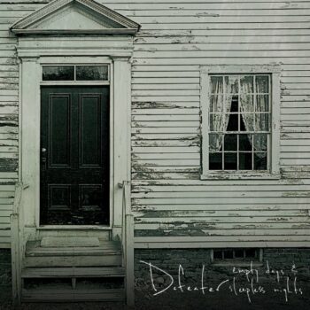 Defeater - Empty Days & Sleepless Nights