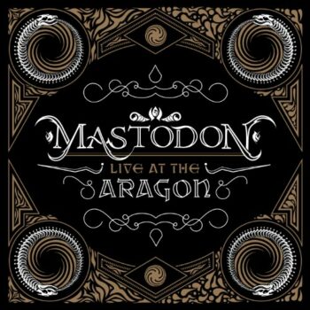 Mastodon - Live At The Aragon