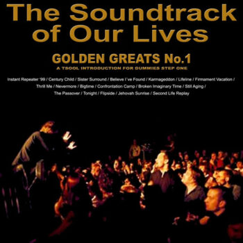 The Soundtrack Of Our Lives - Golden Greats No. 1