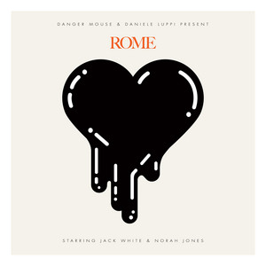 Danger Mouse - Rome (mit Daniele Luppi)