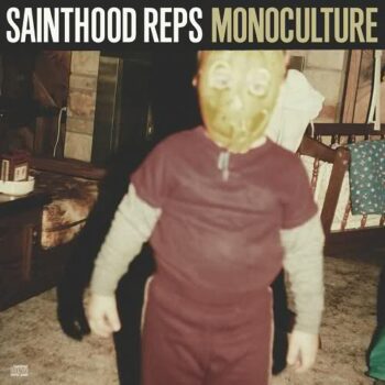 Sainthood Reps - Monoculture