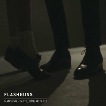 Flashguns - Matching Hearts, Similar Parts