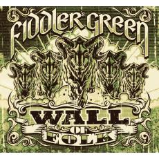 Fiddler's Green - Wall Of Folk