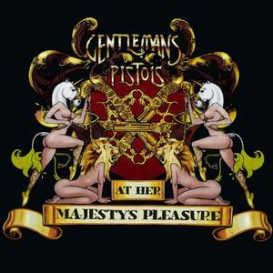 Gentlemans Pistols - At Her Majesty's Pleasure