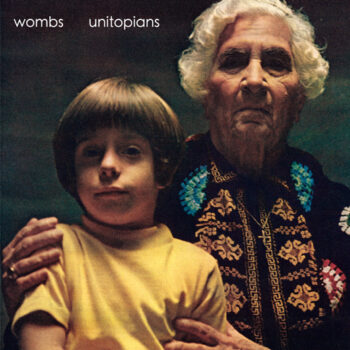 Wombs - Unitopians
