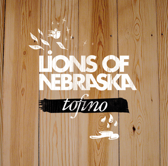 Lions Of Nebraska - Tofino