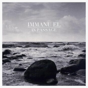 Immanu El - In Passage