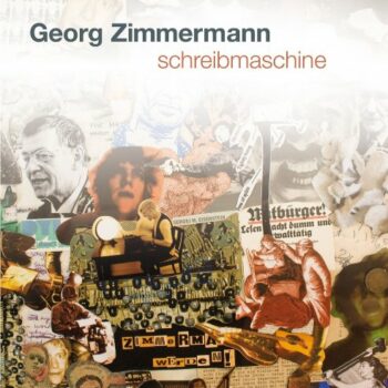 Georg Zimmermann - Schreibmaschine