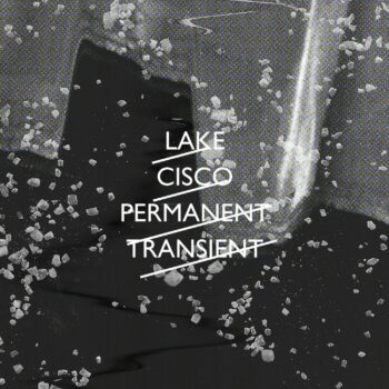 Lake Cisco - Permanent Transient