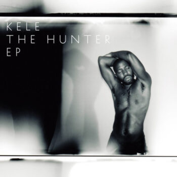 Kele Okereke - The Hunter EP