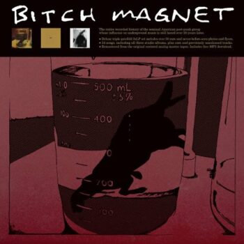 Bitch Magnet - Bitch Magnet