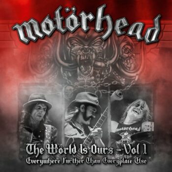 Motörhead - The Wörld Is Ours