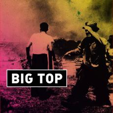 Big Top/Encore