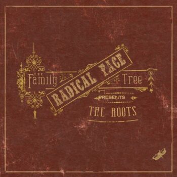 The Family Tree: The Roots