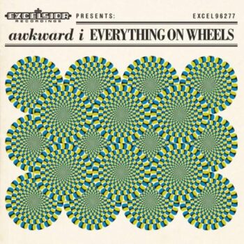 Awkward I - Everything On Wheels