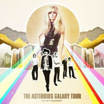 The Asteroids Galaxy Tour - Out Of Frequency