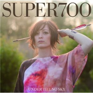 Super 700 - Under The No Sky