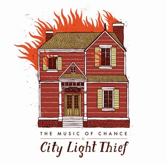 City Light Thief - The Music Of Chance