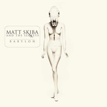 Matt Skiba And The Sekrets - Babylon