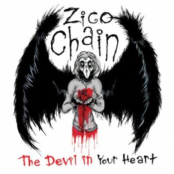 Zico Chain - The Devil In Your Heart