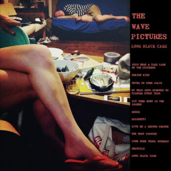 The Wave Pictures - Long Black Cars