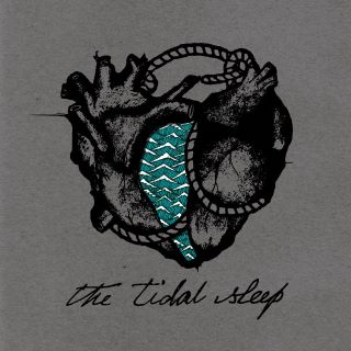 The Tidal Sleep - The Tidal Sleep