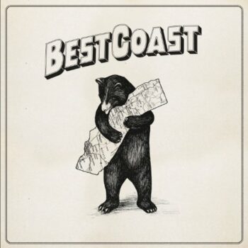 Best Coast - The Only Place