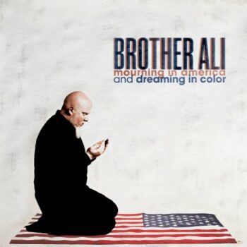 Mourning In America And Dreaming In Color